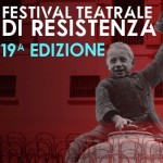 Fastival-Teatrale-di-Resistenza-2020